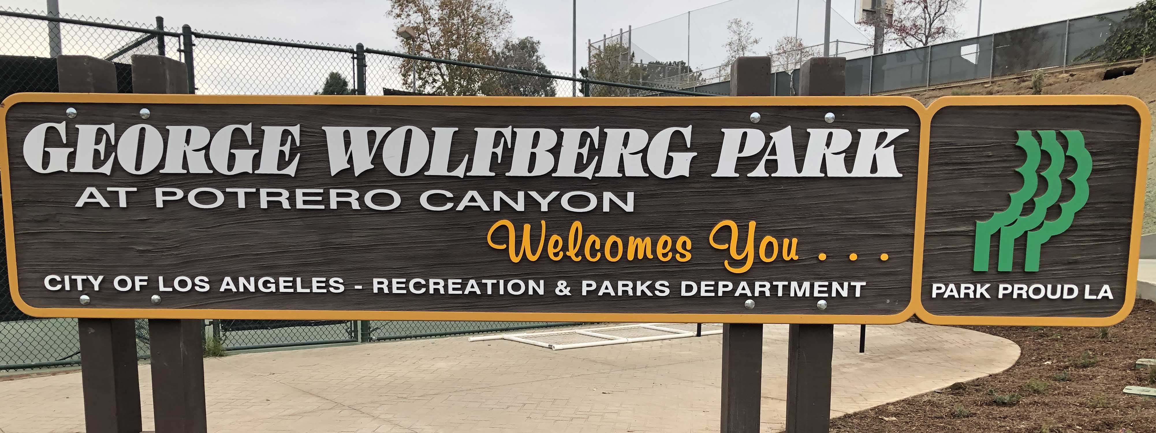 Main Sign 1600x600 George Wolfberg Park at Potrero Canyon grand opening event, at former Potrero Canyon Park
